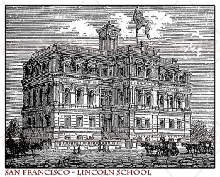 California San Francisco Lincoln School